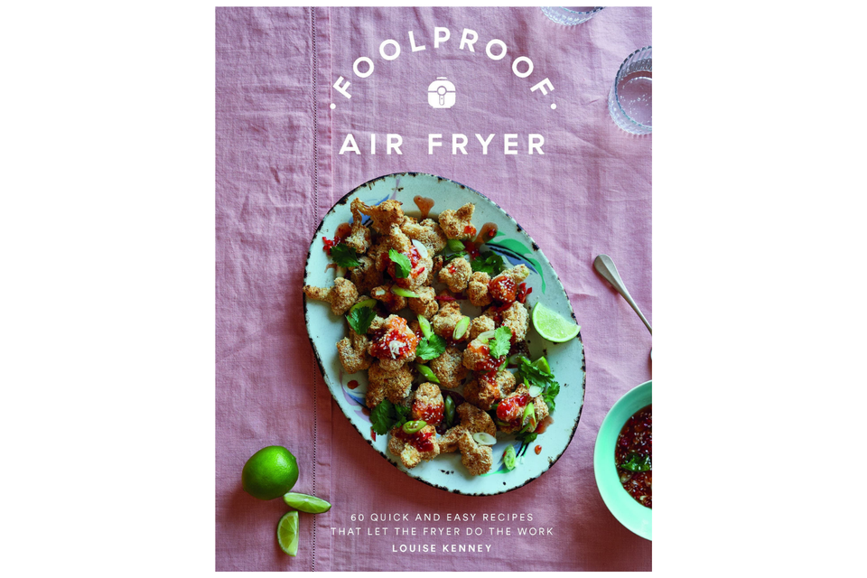 Foolproof Air Fryer: 60 Quick & Easy Recipes xx