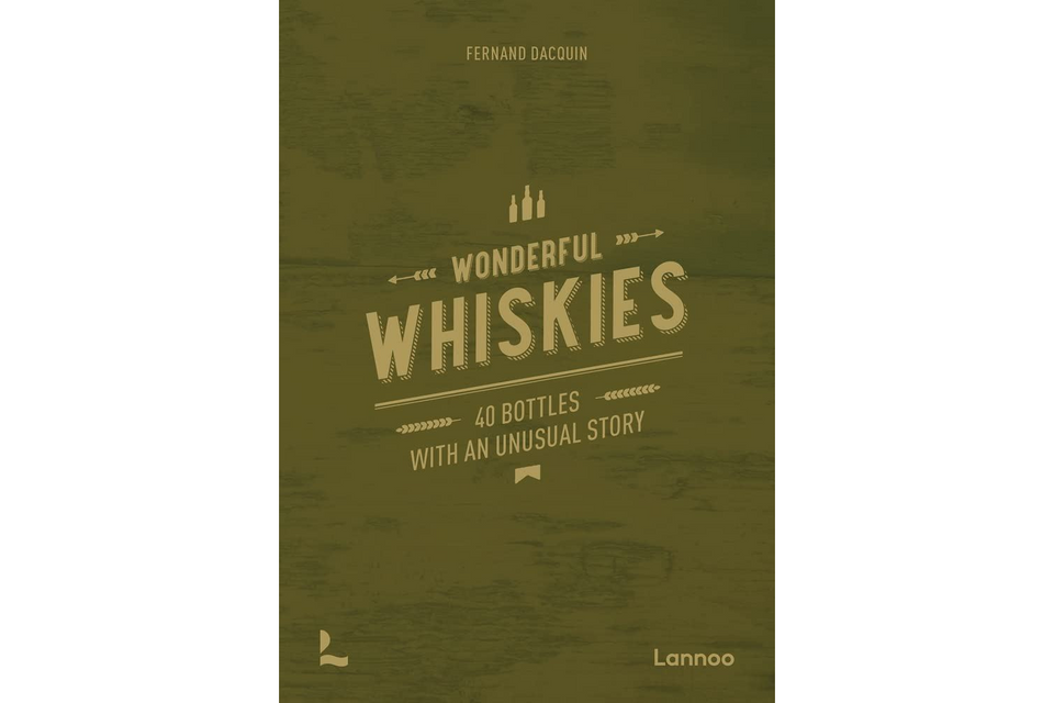 01 - Wonderful Whiskies: 40 Bottles With an Unusual Story xx